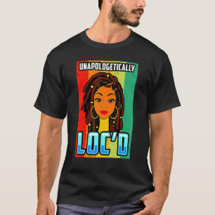 Camiseta La reina-Chica negra de Loc Melanin Lo sin remordi