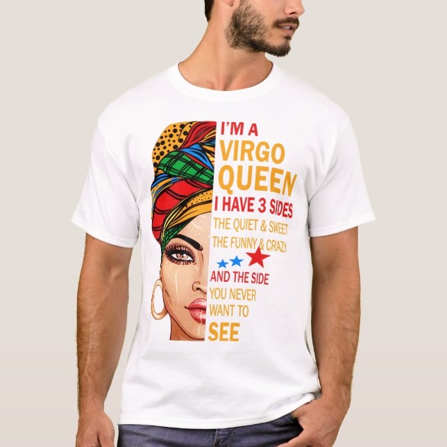 Camiseta La reina de la Virgo tengo 3 lados de regalo diver (Anverso)