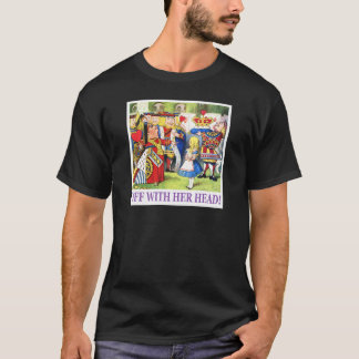 Camiseta La Reina de los Corazones dice: "¡Fuera con la cab