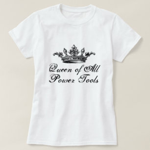 Camiseta La Reina de todas las herramientas de energía Diab