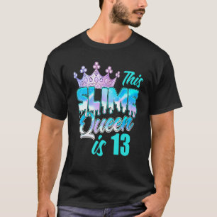 Camiseta La Reina del deslizamiento de goteo 13 años