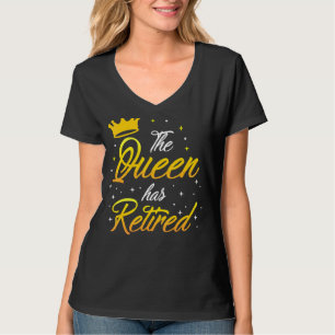 Camiseta La Reina ha retirado la jubilación de las mujeres