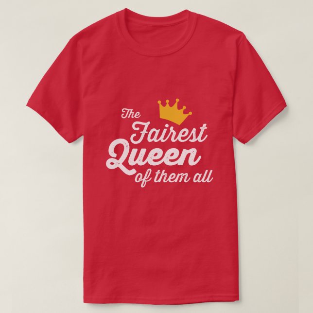 CAMISETA LA REINA MÁS CORTA DE TODOS ELLOS (Diseño del anverso)