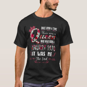 Camiseta La Reina Nació En Enero De 1970 Cumpleaños 52 Para