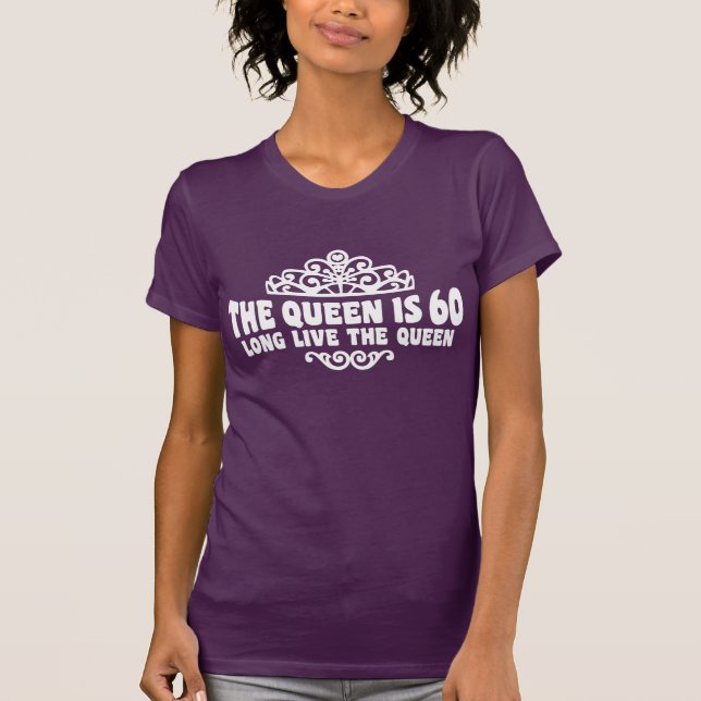 Camiseta La Reina Tiene 60 (Anverso)