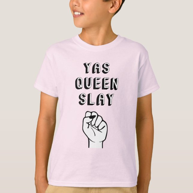 Camiseta La reina Yas Slay (Anverso)