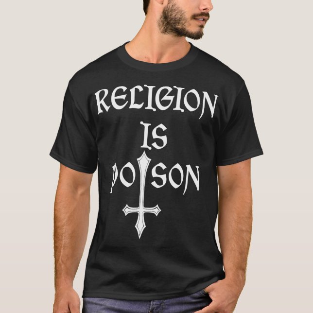 Camiseta La religión es veneno ateo oculto gótico sin Dios (Anverso)