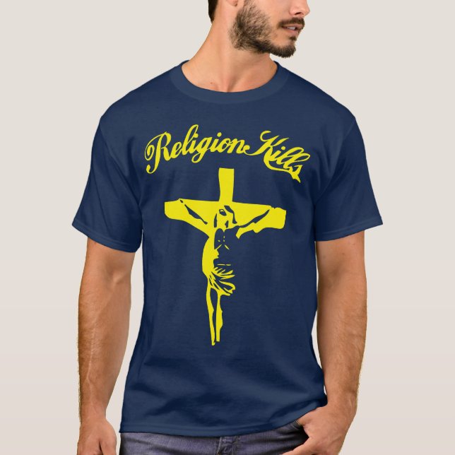 Camiseta La religión mata a nuevo (Anverso)
