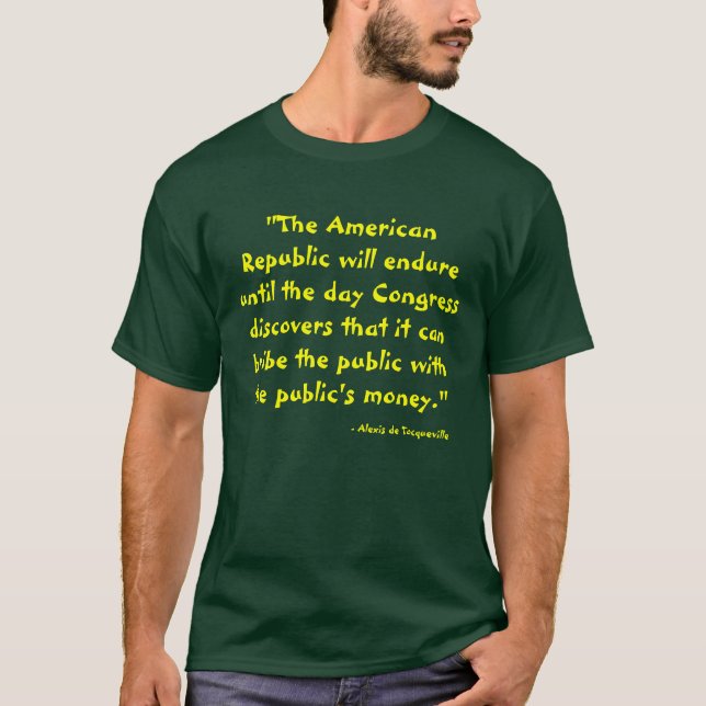 Camiseta "La república americana aguantará hasta DA… (Anverso)
