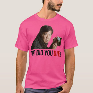 Camiseta La resaca, pero tú mueres 2