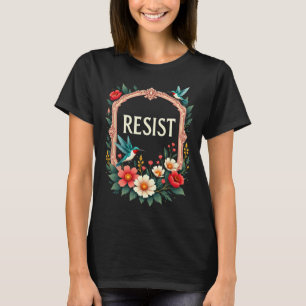 Camiseta La resistencia floral a Trump es gracioso contra l