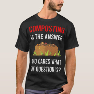 Camiseta La respuesta Composta Compostador