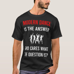 Camiseta La Respuesta Danza Moderna Bailar Bailarina