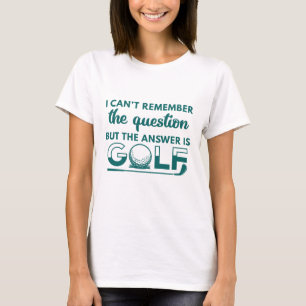 Camiseta La Respuesta Es Golf