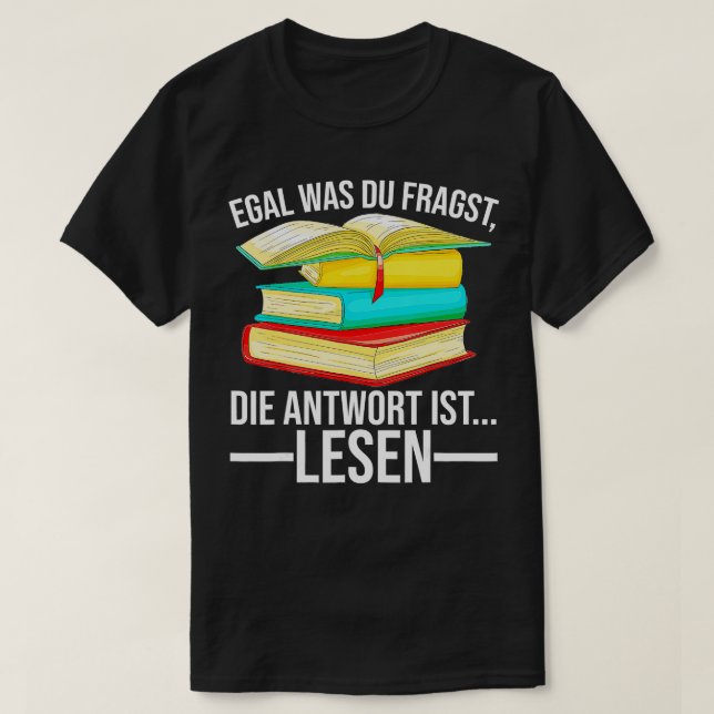 Camiseta La respuesta es leer la lectura de la pila de libr (Diseño del anverso)