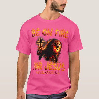 Camiseta La Revelación 315 Esté En Fuego Por Jesús Fato Cri