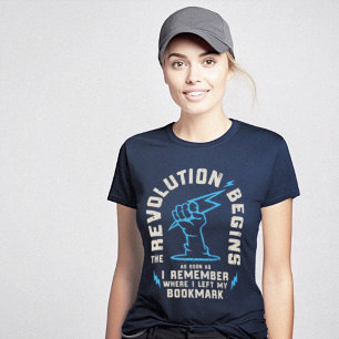 Camiseta La revolución comienza a escribir libros divertido
