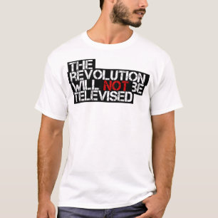 Camiseta La revolución no será televisada