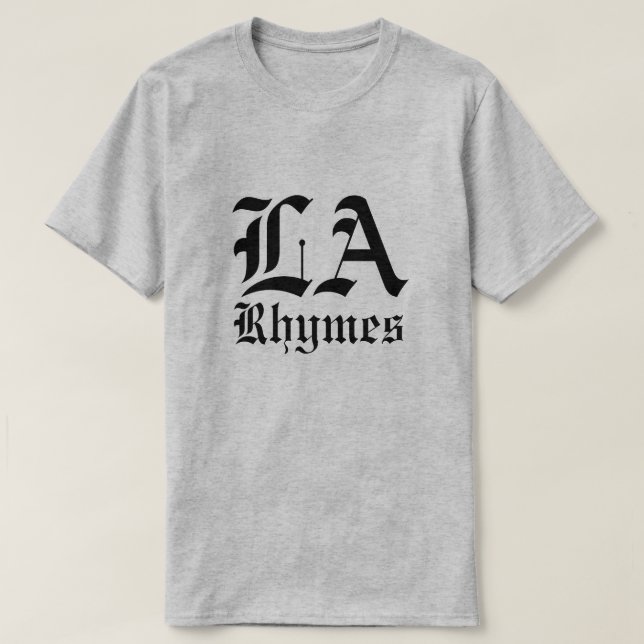 Camiseta LA Rhymes T-Shirt (Diseño del anverso)