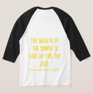 Camiseta La Riqueza de los pecadores se prepara para los ju