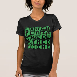 Camiseta La risa es la mejor medicina