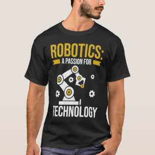 Camiseta La robótica es una pasión por la tecnología Prog
