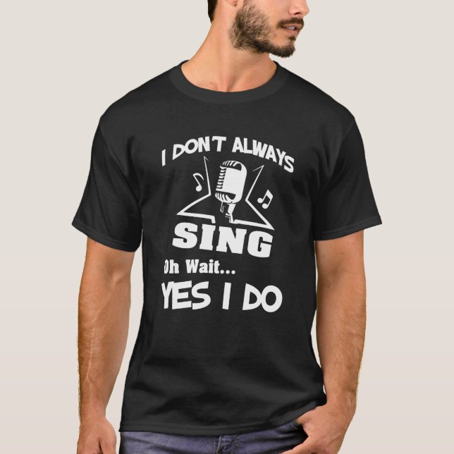 Camiseta La ropa del Karaoke - regalo del cantante - canta (Anverso)