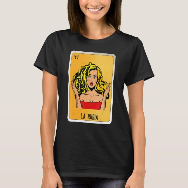 Camiseta La Rubia Mexican Slang Lottery Bingo Cards (Anverso)