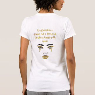 Camiseta La ruptura del corazón es un desvío