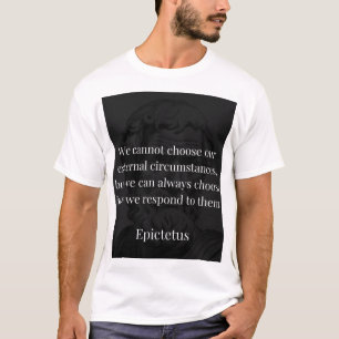 Camiseta La sabiduría de Epictetus: Empoderamiento a través