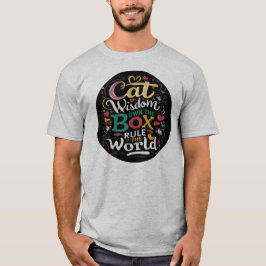 Camiseta La sabiduría del gato es la dueña de la regla de c