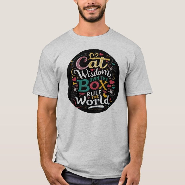 Camiseta La sabiduría del gato es la dueña de la regla de c (Anverso)