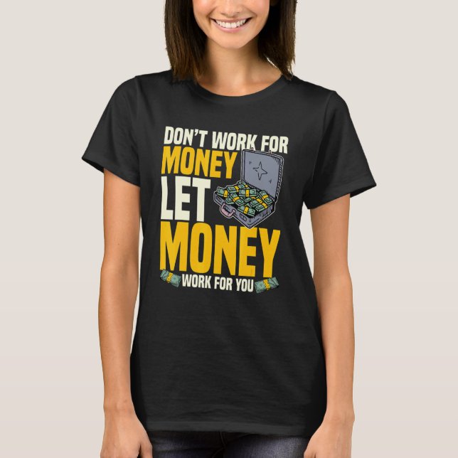 Camiseta La Sabiduría Del Mercado De Valores Dice Inversión (Anverso)