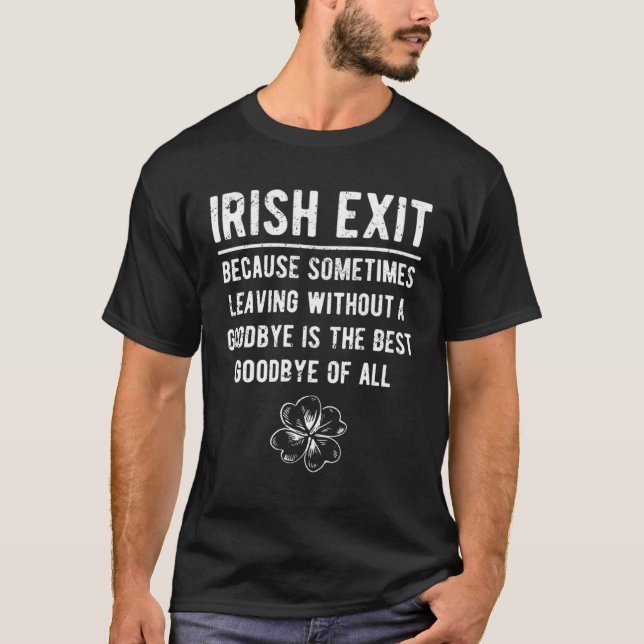 Camiseta La salida irlandesa dice (Anverso)