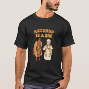 Camiseta La salsa de tomate es un pecado divertido humor de