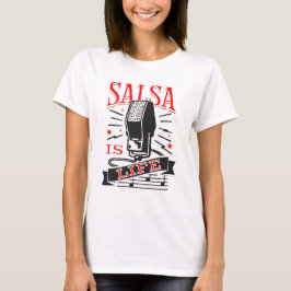 Camiseta La salsa es la vida