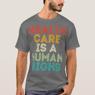 Camiseta La salud e es un derecho humano