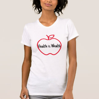 Camiseta "La salud es riqueza"