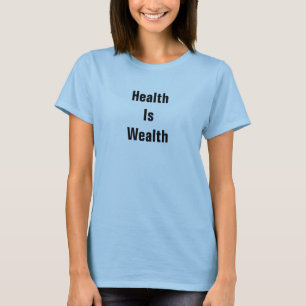 Camiseta La Salud Es Riqueza Lt Azul
