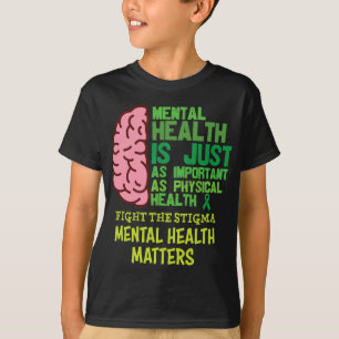 Camiseta La Salud Es Tan Importante Como La Pro Mental Físi