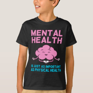 Camiseta La Salud Mental Es Importante Como Awardimiento De