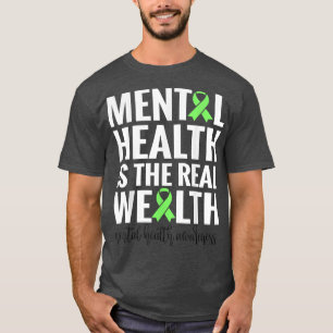 Camiseta La salud mental es la verdadera riqueza4389 1942 