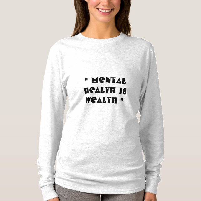 Camiseta la salud mental es riqueza (Anverso)