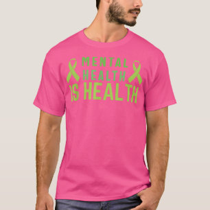 Camiseta La Salud Mental Es Salud, Aumenta La Conciencia Me