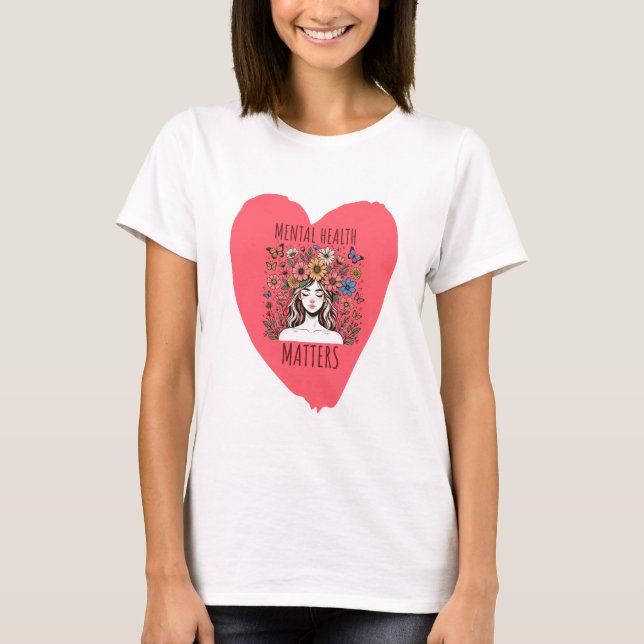 Camiseta La Salud Mental Importa (Anverso)