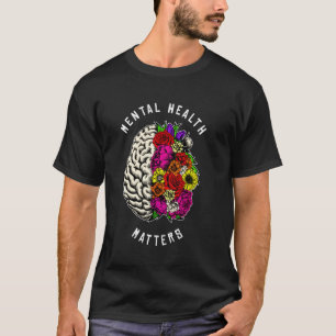 Camiseta La Salud Mental Importa Conciencia de Enfermedad C