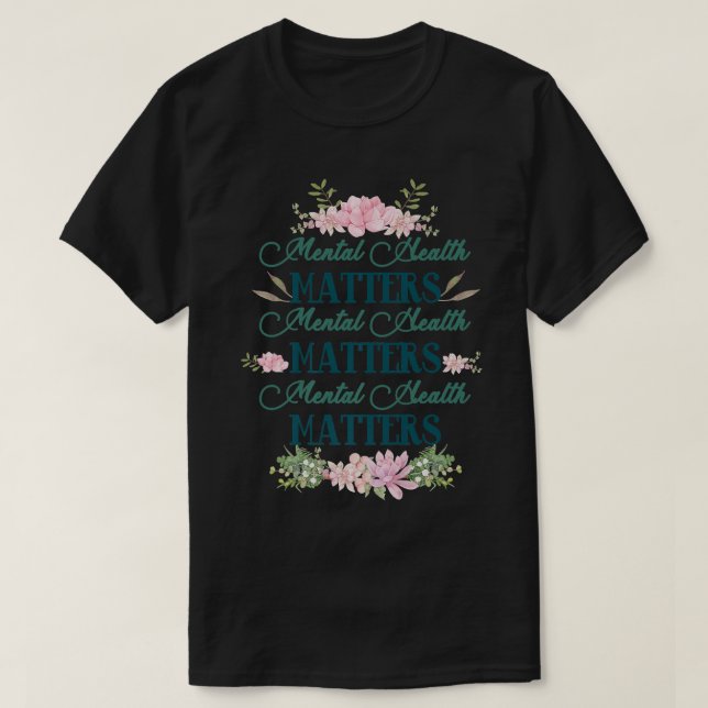 Camiseta La salud mental importa el Awareno floral de salud (Diseño del anverso)