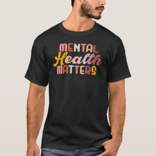 Camiseta La Salud Mental Importa Enfermedades Cerebrales Hu
