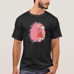 Camiseta La Salud Mental Importa Enfermedades Cerebrales Hu