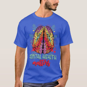 Camiseta La salud mental importa la salud mental del arte c